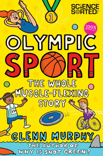 Olympic Sport: The Whole Muscle-Flexing Story : 100% Unofficial, Paperback / softback Book