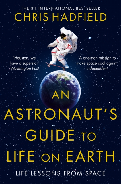 An Astronaut's Guide to Life on Earth, EPUB eBook