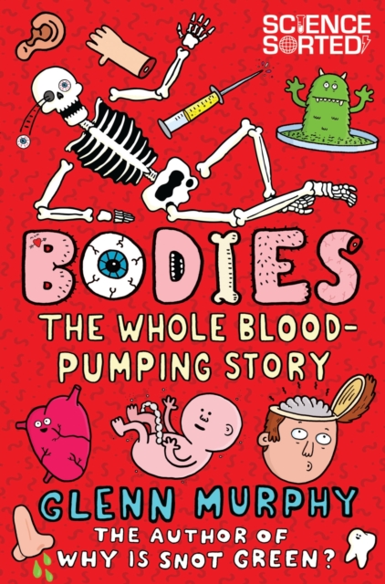 Bodies: The Whole Blood-Pumping Story, EPUB eBook