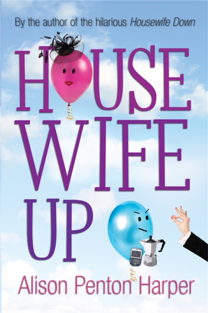 Housewife Up, Paperback / softback Book