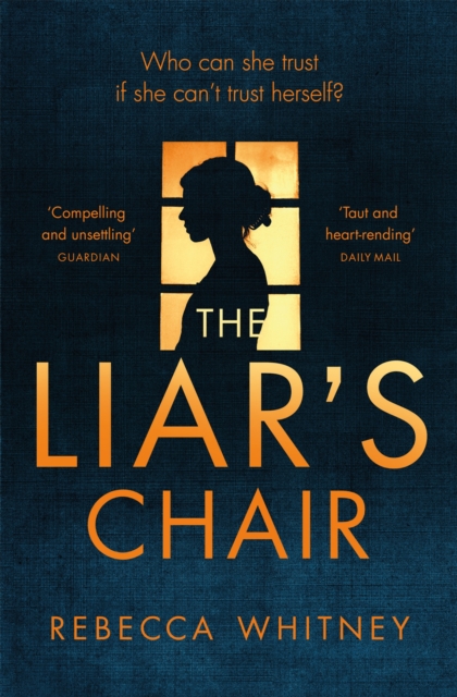 The Liar's Chair, Paperback / softback Book