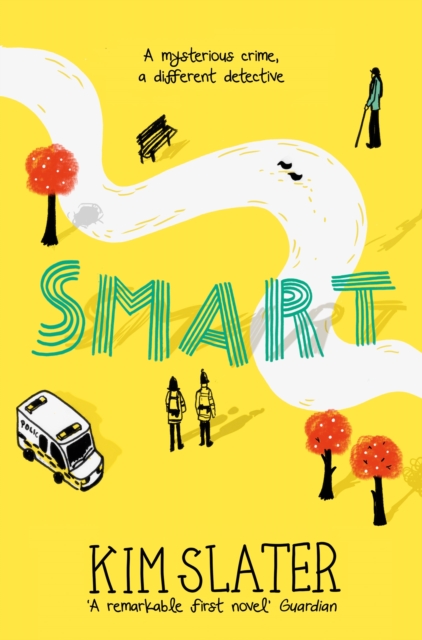 Smart : A mysterious crime, a different detective, EPUB eBook