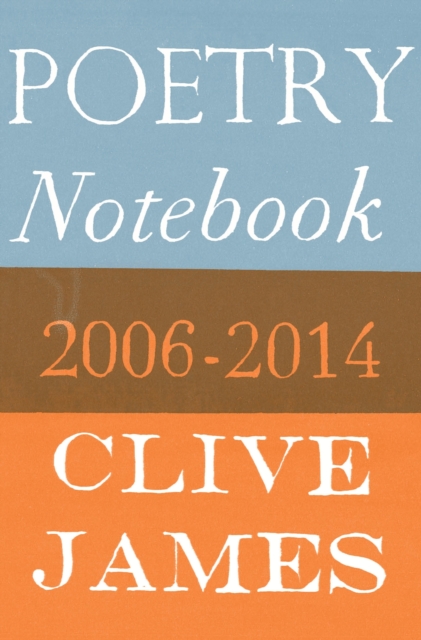 Poetry Notebook : 2006-2014, Hardback Book