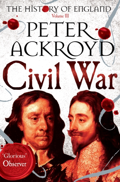 Civil War : The History of England Volume III, Paperback / softback Book