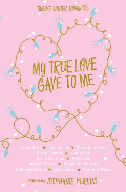 My True Love Gave to Me, Paperback / softback Book