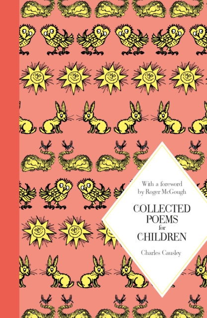 Collected Poems for Children: Macmillan Classics Edition, Hardback Book