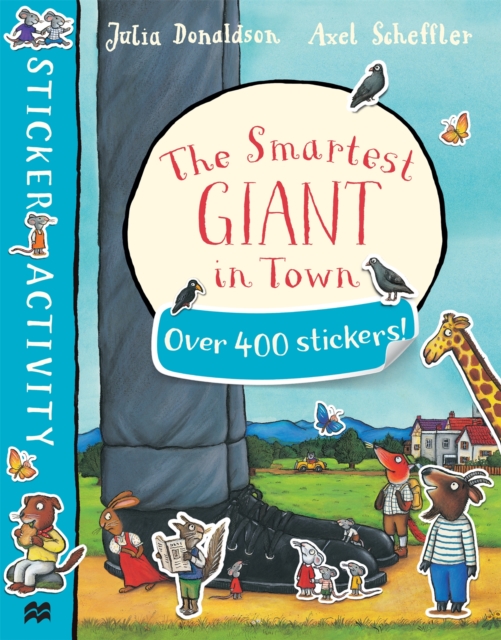 The Smartest Giant in Town Sticker Book, Paperback / softback Book