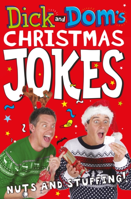 Dick and Dom's Christmas Jokes, Nuts and Stuffing!, EPUB eBook