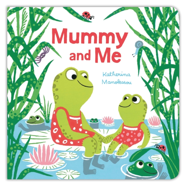 Mummy and Me, Board book Book