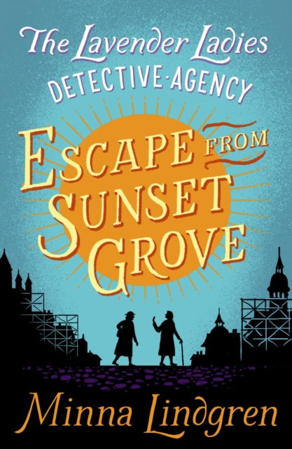 Escape from Sunset Grove, EPUB eBook
