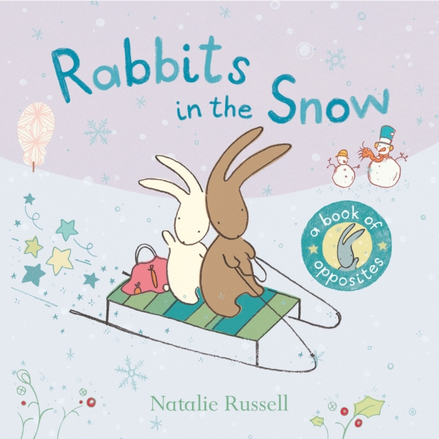 Rabbits in the Snow: A Book of Opposites, EPUB eBook