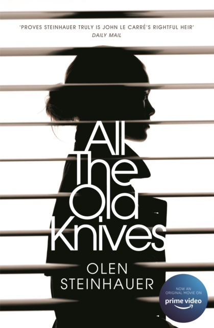 All The Old Knives : Now A Major Film, Paperback / softback Book