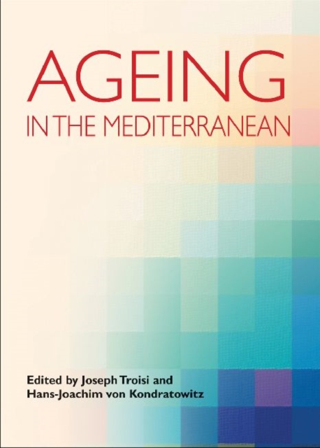Ageing in the Mediterranean, Hardback Book