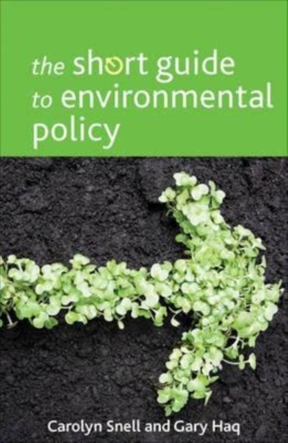 The Short Guide to Environmental Policy, Paperback / softback Book