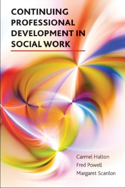 Continuing Professional Development in Social Work, Hardback Book