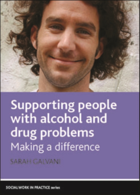 Supporting people with alcohol and drug problems : Making a difference, EPUB eBook