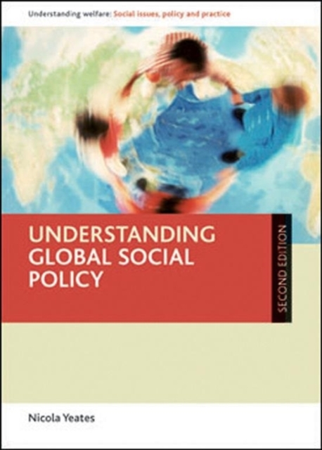 Understanding Global Social Policy, Hardback Book