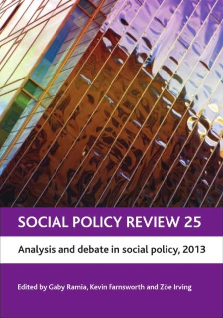 Social Policy Review 25 : Analysis and debate in social policy, 2013, PDF eBook