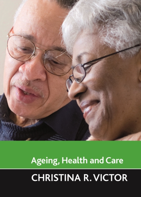 Ageing, health and care, PDF eBook