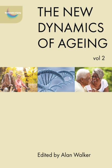The new dynamics of ageing volume 2, EPUB eBook