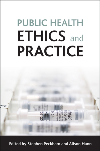Public health ethics and practice, EPUB eBook