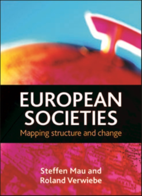 European societies : Mapping structure and change, EPUB eBook