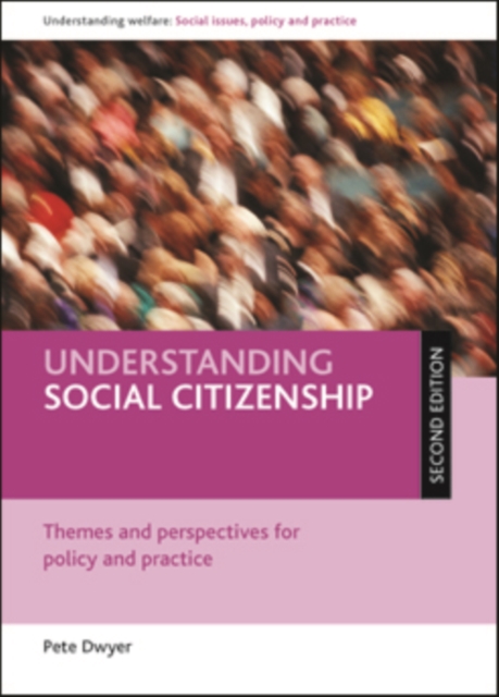 Understanding social citizenship : Themes and perspectives for policy and practice, EPUB eBook
