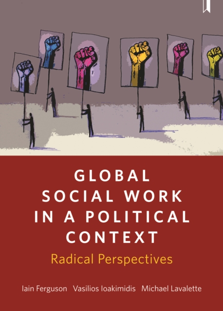Global social work in a political context : Radical perspectives, EPUB eBook