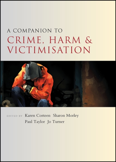 A companion to crime, harm and victimisation, EPUB eBook