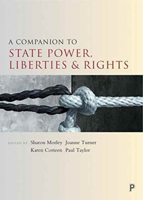 A Companion to State Power, Liberties and Rights, Paperback / softback Book