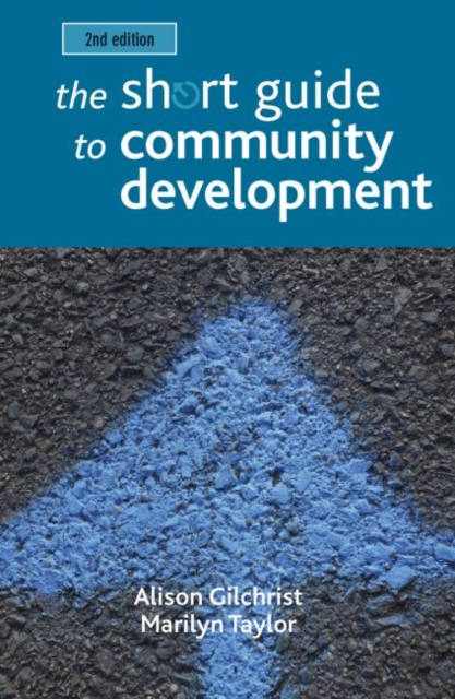 The Short Guide to Community Development, Paperback / softback Book