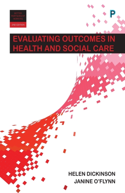 Evaluating Outcomes in Health and Social Care, Paperback / softback Book