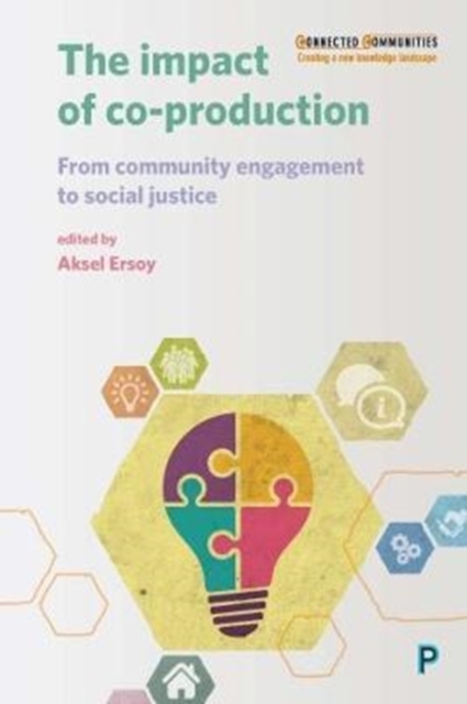 The Impact of Co-production : From Community Engagement to Social Justice, Paperback / softback Book