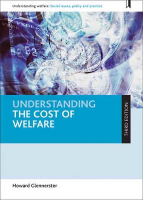 Understanding the Cost of Welfare, Paperback / softback Book