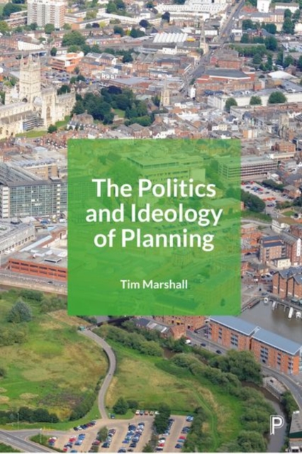 The Politics and Ideology of Planning, Hardback Book