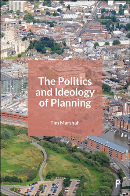 The Politics and Ideology of Planning, PDF eBook