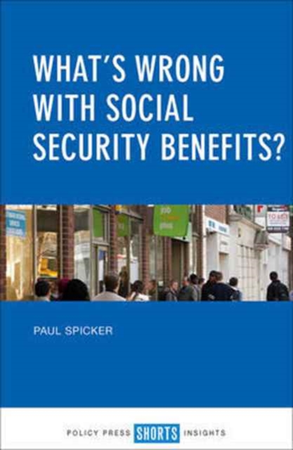 What's Wrong with Social Security Benefits?, Paperback / softback Book