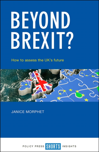 Beyond Brexit? : How to assess the UK's future, EPUB eBook