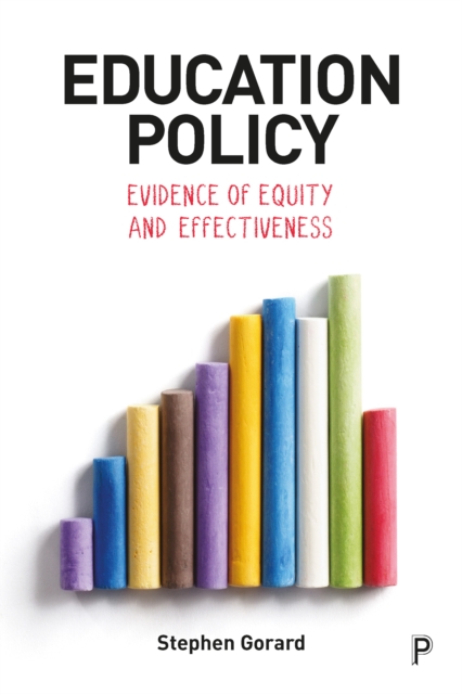Education Policy : Evidence of Equity and Effectiveness, PDF eBook