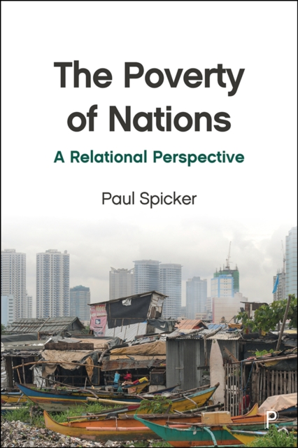 The Poverty of Nations : A Relational Perspective, PDF eBook