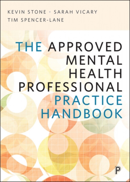 The Approved Mental Health Professional Practice Handbook, Paperback / softback Book