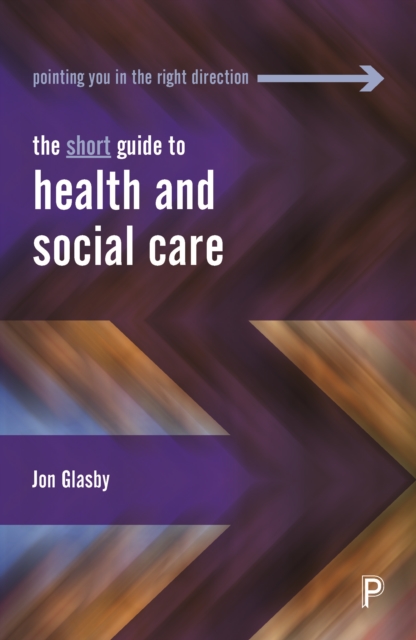 The short guide to health and social care, PDF eBook