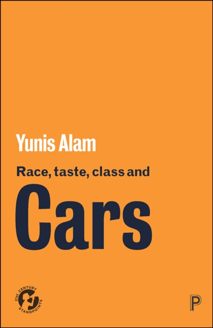 Race, Taste, Class and Cars : Culture, Meaning and Identity, PDF eBook
