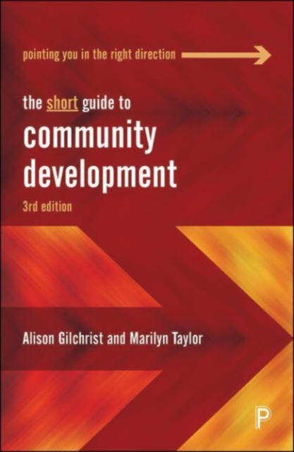 The Short Guide to Community Development, Paperback / softback Book