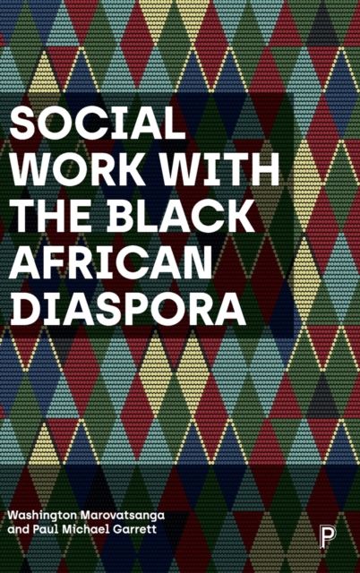 Social Work with the Black African Diaspora, Hardback Book