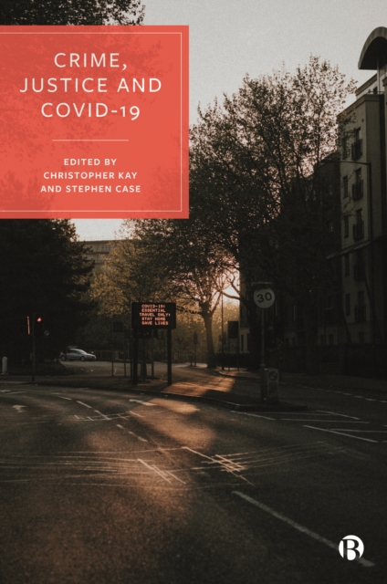 Crime, Justice and COVID-19, EPUB eBook
