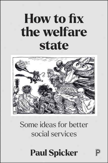 How to Fix the Welfare State : Some Ideas for Better Social Services, EPUB eBook