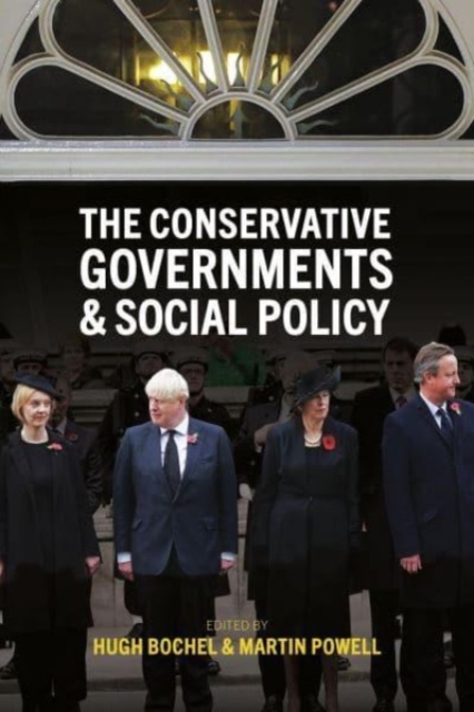 The Conservative Governments and Social Policy, Paperback / softback Book