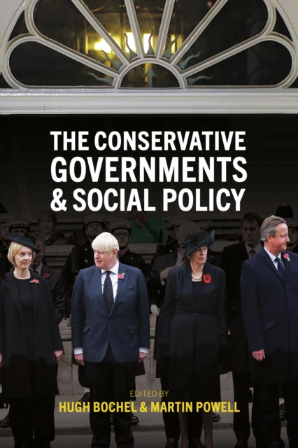 The Conservative Governments and Social Policy, EPUB eBook