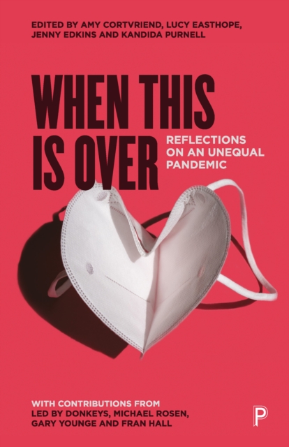 When This Is Over : Reflections on an Unequal Pandemic, EPUB eBook